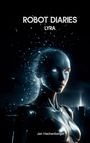 "ROBOT DIARIES LYRA" oben, "Jan Hachenberger" unten. Futuristisch, halb aufgelöster Roboter mit leuchtenden Augen.