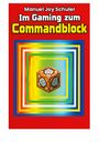 „Manuel Joy Schuler. Im Gaming zum Commandblock.“ In der Mitte ein illustriertes schwebendes Würfelobjekt.