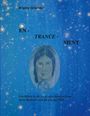 Brigitte Ostwinkel: En-Trance-Ment, Buch