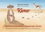 „Kimo“. „Manchmal hinterlassen Begegnungen Spuren.“ Illustration eines Erdmännchens und einer Gazelle in der Wüste.