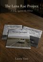Drei CDs mit Aufschrift "The Lena Rae Project Live" auf Holztisch. Im Hintergrund "A Song Against the Silence".