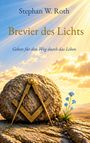 "Stephan W. Roth, Brevier des Lichts, Gebete für den Weg durch das Leben." Ein Kompass auf einem Fels, blaue Blüten im Sonnenschein.