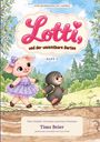 "Lotti, und der unsichtbare Garten. Band 2". Ein fröhliches Ferkel mit Kleid und ein lachender Maulwurf mit Rucksack im Wald.