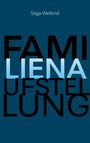 Text: "Stiga Welkind", "FAMILIENAUFSTELLUNG". Dunkelblauer Hintergrund, große schwarze und hellblaue Buchstaben.