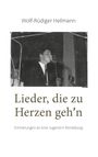 Wolf-Rüdiger Heilmann, "Lieder, die zu Herzen geh’n", Erinnerungen an eine Jugend in Rendsburg. Schwarz-weißes Foto eines jungen Mannes am Mikrofon.