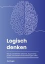 Text: "Logisch denken. Wie du Denkfehler erkennst, Argumente prüfst und bessere Entscheidungen triffst. Noel Gugler." Links stilisiertes Gehirn.