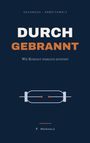 SACHBUCH · ARBEITSWELT  
DURCHGEBRANNT  
WIE BURNOUT WIRKLICH ENTSTEHT  
F. HERHOLZ  
Illustration einer Glühbirne.