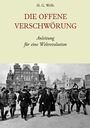 Titel: "Die offene Verschwörung: Anleitung für eine Weltrevolution". Eine historische Szene mit marschierenden Menschen.