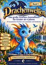 Band 1: Drachenwelten. Ausmalbuch für Kinder ab 4 Jahren. Ein fröhlicher blauer Drache vor einem Märchenschloss.