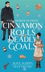 "Cozy Murder Seasons: Cinnamon Rolls & Deadly Goals". Illustration zeigt Mann und Frau mit Zimtrollen, Schneeflocken und Symbolen.