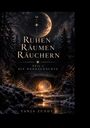 "Ruhen Räumen Räuchern", "Teil 1 Die Dunkelnächte", "Tanja Zündt". Mond über Winternacht und beleuchtetem Steintor.