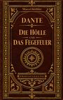 "Marcel Köthler. Dante: Die Hölle und das Fegefeuer. Prosafassung." Goldene Verzierungen auf rotem Hintergrund.