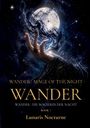 Titel: "Wander: Mage of the Night". Eine Hand streckt sich zum Mond, umgeben von Sternen und magischen Effekten.