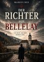 „Der Richter von Bellelay“, ein Krimi aus dem Berner Jura. Illustration eines Mannes vor einem großen Klostergebäude.