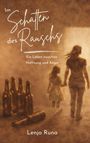 Lenja Runa: Im Schatten des Rauschs, Buch