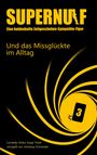 "SUPERNULF: Eine heldenhafte Zeitgeschehen-Sympathie-Figur. Und das Missglückte im Alltag. Comedy-Doku-Soap-Trash."

Schwarzes Design mit gelben Spiralen.
