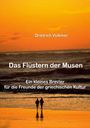 "Drietich Volkmer, Das Flüstern der Musen. Ein kleines Brevier für die Freunde der griechischen Kultur." Zwei Personen am Strand.