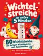 „Wichtelstreiche in unter 5 Minuten.“ Illustration: Banane, Schneemann aus Toilettenpapier, Wichtel mit Brief.