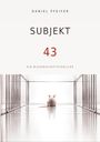 "DANIEL PFEIFER, SUBJEKT 43, EIN WISSENSCHAFTSTHRILLER". Eine weiße Maus sitzt in einem leeren, hellen, durchsichtigen Käfig.