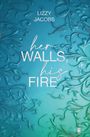 Lizzy Jacobs: Men on Fire, Buch