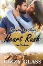 Text: "Brandon & Claire", "Heart Rush im Yukon", "LIZZY GLASS". Ein Paar schaut sich verliebt an. Goldnuggets unten.