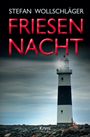 Stefan Wollschläger: Friesennacht, Buch