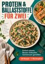 Michael Rainer: Protein und Ballaststoffe für zwei, Buch