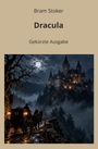 Titel: Dracula, Bram Stoker, Gekürzte Ausgabe. Eine Burg bei Nacht mit Vollmond und Kutsche auf einem Weg.