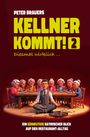 Text: "Peter Brauers Kellner kommt! 2 Diesmal wirklich ... Ein (erneuter) satirischer Blick auf den Restaurant-Alltag." Illustration: Ein Kellner sitzt meditierend vor älteren Damen.