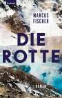Marcus Fischer: Die Rotte, Buch