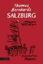 Thomas Bernhard: Thomas Bernhards Salzburg, Buch