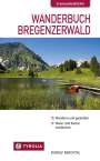 Rudolf Berchtel: Wanderbuch Bregenzerwald, Buch