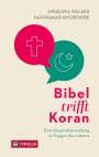 Angelika Walser: Bibel trifft Koran, Buch