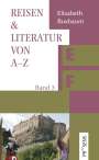 Elisabeth Buxbaum: Reisen & Literatur von A-Z, Buch
