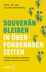 „Souverän bleiben in überfordernden Zeiten”. Autor: Prof. Dr. Dr. Oliver Hoffmann. Gelbe Illustration mit Elefanten von oben.