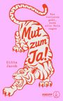 Gitta Jacob: Mut zum Ja!, Buch