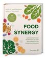 "FOOD SYNERGY – Lebensmittel clever kombinieren für mehr Gesundheit und ein starkes Immunsystem." Illustrationen mit Obst und Gemüse.