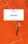 Jennifer Gerwien: matchday. Life is a Story - story.one, Buch