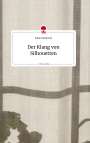Julian David Heel: Der Klang von Silhouetten. Life is a Story - story.one, Buch