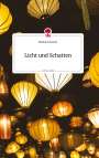 Melina Schwerin: Licht und Schatten. Life is a Story - story.one, Buch