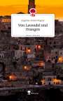 Angelina-Kristin Wagner: Von Lavendel und Orangen. Life is a Story - story.one, Buch