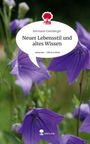 Hermann Exenberger: Neuer Lebensstil und altes Wissen. Life is a Story - story.one, Buch