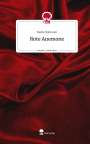 Nadia Mimouni: Rote Anemone. Life is a Story - story.one, Buch
