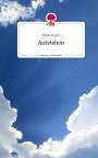 Mahu Yugori: Aufstehen. Life is a Story - story.one, Buch