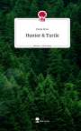Paula Ross: Hunter & Turtle. Life is a Story - story.one, Buch