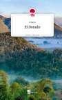 Johann: El Dorado. Life is a Story - story.one, Buch