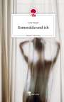 Julia Parger: Esmeralda und ich. Life is a Story - story.one, Buch