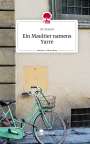 M. Oyvind: Ein Maultier namens Yarre. Life is a Story - story.one, Buch