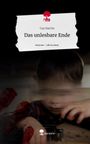 Caz Harvin: Das unlesbare Ende. Life is a Story - story.one, Buch