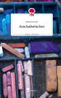 Mark Rotman: Arschabwischer. Life is a Story - story.one, Buch